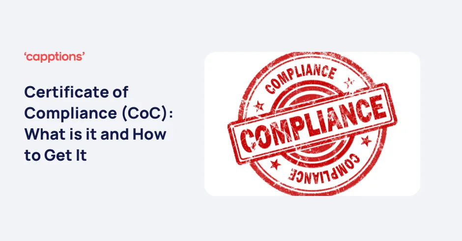 Certificate of Compliance (CoC) graphic with red compliance stamp and text explaining what a CoC is and how to get it